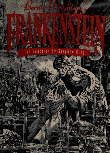 Bernie Wrightson illustrated edition cover of Frankenstein